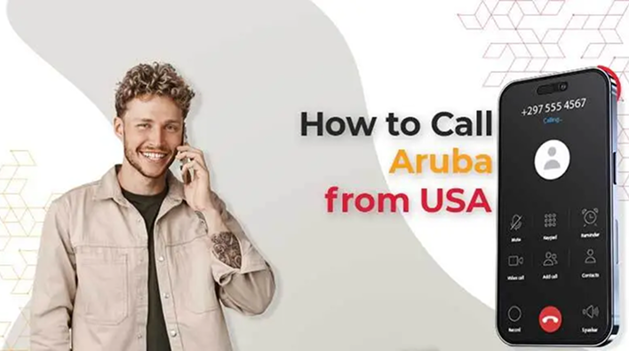 How to Call Aruba from USA