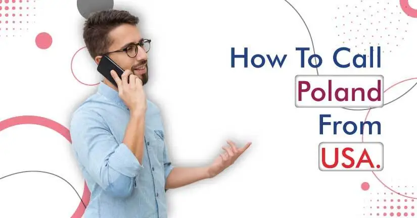 How to Call Poland from the US