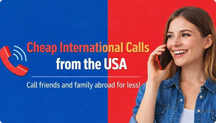 Cheap International Calls from USA